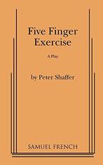 Five Finger Exercise, Shaffer, Peter, Peter Shaffer, Zo goed als nieuw, Verzenden