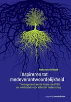 Inspireren tot medeverantwoordelijkheid 9789024400713, Verzenden, Zo goed als nieuw, Inkeke van de Braak