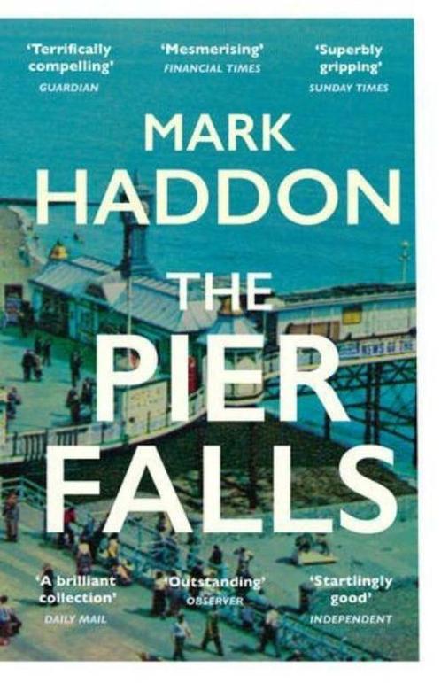 The Pier Falls 9781784701963 Mark Haddon, Boeken, Overige Boeken, Gelezen, Verzenden