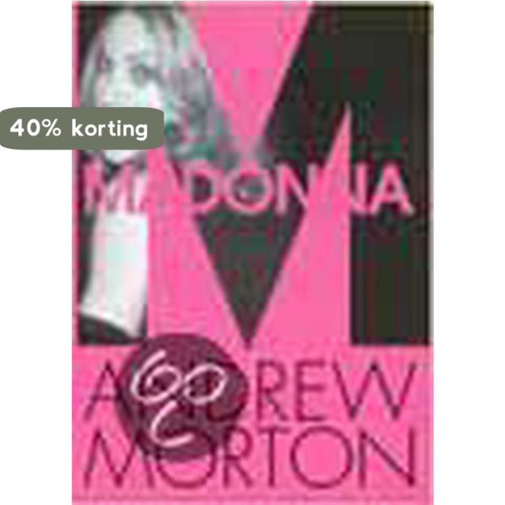 MADONNA 9789038912455 A. Morton, Boeken, Geschiedenis | Wereld, Gelezen, Verzenden