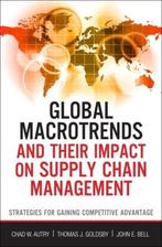 Global Macrotrends and Their Impact on Supply Chain, Verzenden, Autry Chad