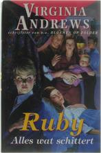 Ruby 3 Alles Wat Schittert 9789032505066, Livres, Contes & Fables, Virginia Andrews, Verzenden