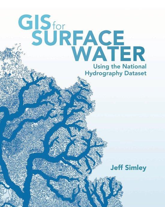 GIS for Surface Water 9781589484795 Jeff Simley, Boeken, Taal | Engels, Zo goed als nieuw, Verzenden