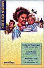 GOUDEN DRIELUIK 1 9789024285587 Auteur, Boeken, Streekboeken en Streekromans, Verzenden, Gelezen, Auteur