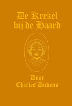 De Krekel bij de Haard / Kerstverhalen van Charles Dickens /, Boeken, Verzenden, Gelezen, Charles Dickens
