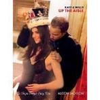 Kate and Wills Up the Aisle 9781849490139, Livres, Alison Jackson, Verzenden