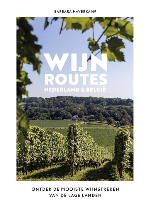 Wijnroutes Nederland en België (9789043934312), Boeken, Reisgidsen, Nieuw, Verzenden