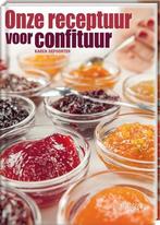 Onze receptuur voor confituur 9789058564290 Karen Depoorter, Verzenden, Zo goed als nieuw, Karen Depoorter