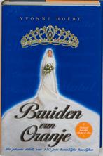 Bruiden van Oranje 9789061128328 Y. Hoebe, Verzenden, Zo goed als nieuw, Y. Hoebe
