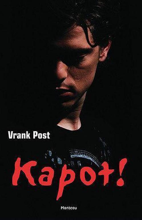 Kapot! 9789022323809 Vrank Post, Boeken, Kinderboeken | Jeugd | 13 jaar en ouder, Gelezen, Verzenden