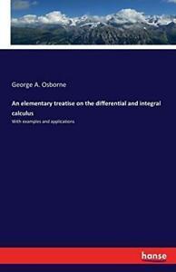 An elementary treatise on the differential and integral, Boeken, Overige Boeken, Zo goed als nieuw, Verzenden