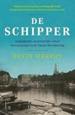 De schipper (9789024576319, Devin Murphy) (Devin Murphy), Boeken, Romans, Nieuw, Verzenden