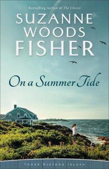 On a Summer Tide 9780800734985 Suzanne Woods Fisher, Verzenden, Suzanne Woods Fisher