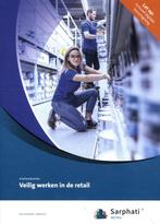 Veilig werken in de retail 9789463971577, Verzenden, Zo goed als nieuw