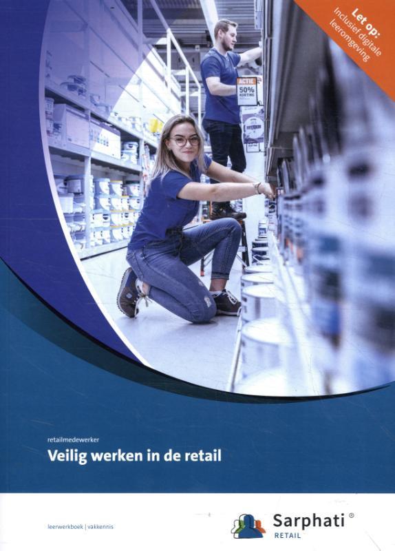 Veilig werken in de retail 9789463971577, Boeken, Studieboeken en Cursussen, Zo goed als nieuw, Verzenden