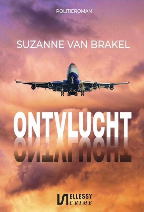 Ontvlucht 9789464492699 Suzanne van Brakel, Boeken, Overige Boeken, Gelezen, Verzenden