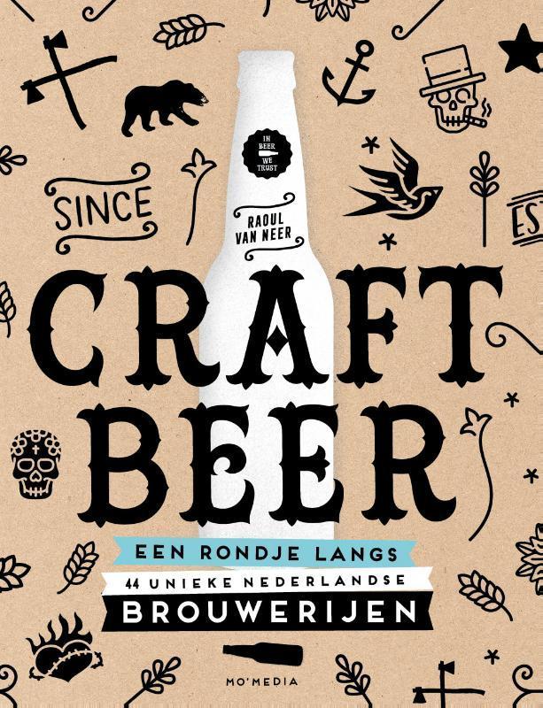 Craft beer 9789493195684 Raoul van Neer, Boeken, Kookboeken, Zo goed als nieuw, Verzenden