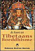 Poort Tot Tibetaans Boeddhisme 9789062719112, Boeken, Esoterie en Spiritualiteit, Gelezen, Rebecca MacClen Novick, Verzenden