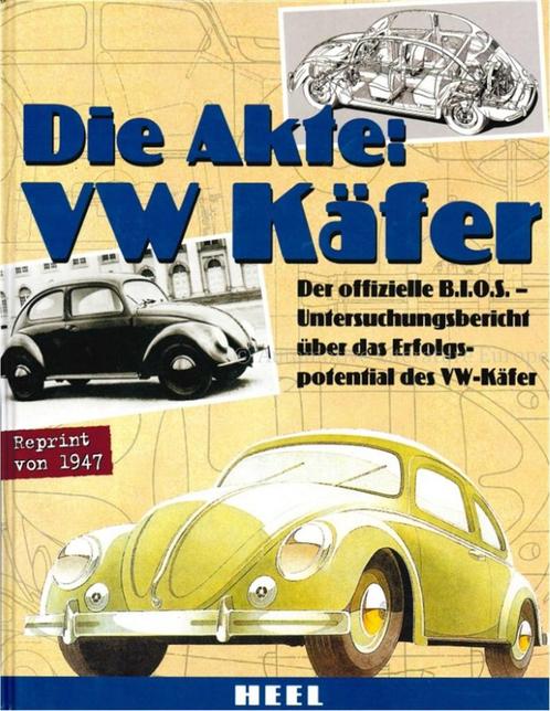 DIE AKTE: VW KÄFER, DER OFFIZIELLE B.I.O.S.- UNTERSUCHUNGS.., Boeken, Auto's | Boeken, Ophalen of Verzenden