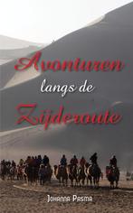 Avonturen langs de Zijderoute 9789402235531 Johanna Pasma, Boeken, Verzenden, Gelezen, Johanna Pasma