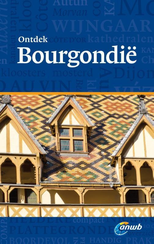 Bourgondië / ANWB Ontdek 9789018036782 Klaus Simon, Livres, Guides touristiques, Envoi