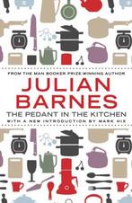 Pedant In The Kitchen 9781782390947 Julian Barnes, Boeken, Verzenden, Gelezen, Julian Barnes