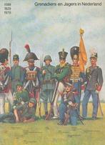 Grenadiers en Jagers in Nederland 1599, 1829, 1979, Boeken, Nieuw, Nederlands, Verzenden