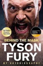 Behind the Mask 9781529124866 Tyson Fury, Boeken, Verzenden, Zo goed als nieuw, Tyson Fury