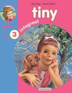Tiny integraal 9789030368526, Livres, Livres pour enfants | Jeunesse | Moins de 10 ans, Gijs Haag, MARCEL. Marlier,, Verzenden