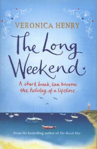 The long weekend by Veronica Henry (Hardback), Livres, Livres Autre, Envoi