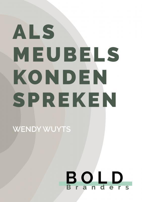Als meubels konden spreken 9789402114294 Wendy Wuyts, Boeken, Literatuur, Zo goed als nieuw, Verzenden