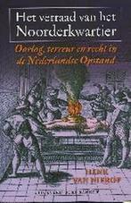 Het verraad van het Noorderkwartier 9789035127173, Verzenden, Gelezen, H. van Nierop