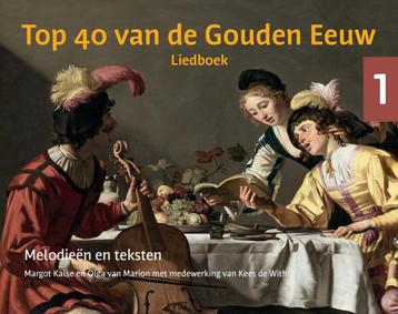Top 40 van de Gouden Eeuw / 1 & 2 9789059973718, Verzenden, Olga van Marion