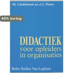 Didactiek voor opleiders in organisaties 9789060019948, Verzenden, Gelezen, M. Lindeboom