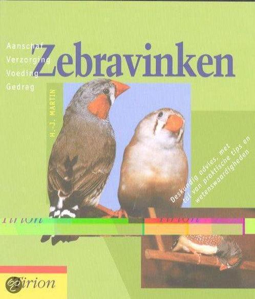 Zebravinken 9789052104393, Livres, Animaux & Animaux domestiques, Envoi