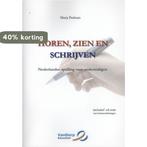 Horen, zien en schrijven 9789077698020 Marja Paalman, Boeken, Verzenden, Gelezen, Marja Paalman