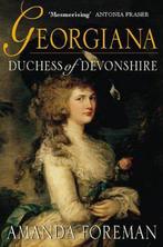 Georgiana Duchess Of Devonshire 9780006550167 Amanda Foreman, Boeken, Verzenden, Gelezen, Amanda Foreman