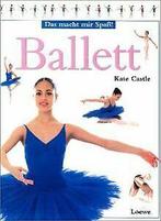 Ballett von Castle, Kate  Book, Verzenden
