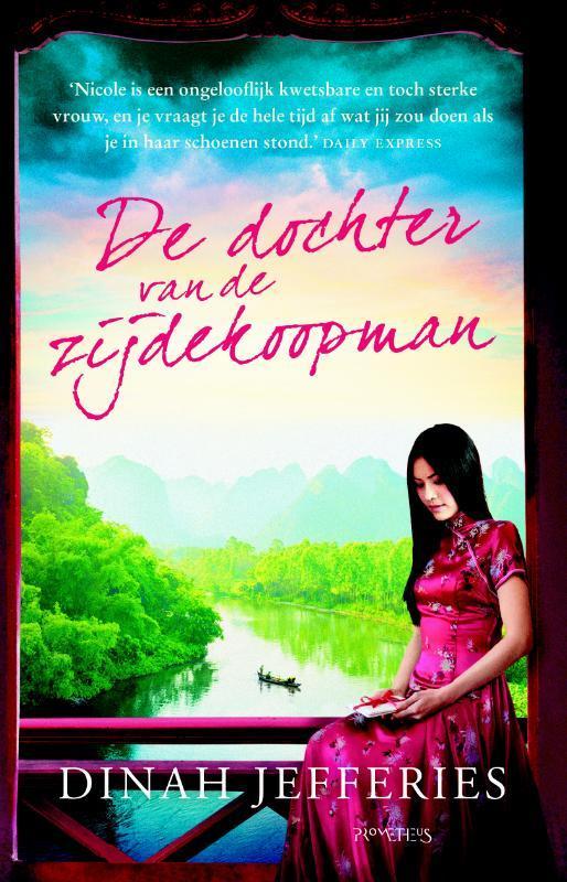 De dochter van de zijdekoopman 9789044633719 Dinah Jefferies, Livres, Romans, Envoi