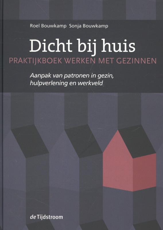 Dicht bij huis 9789058982155 Sonja Bouwkamp, Livres, Psychologie, Envoi
