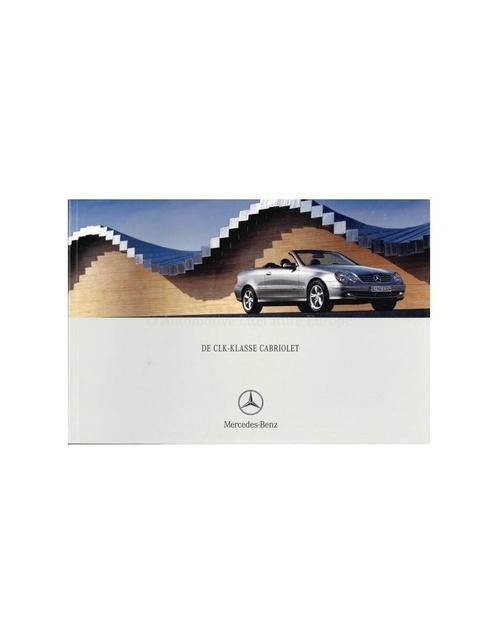 2004 MERCEDES BENZ CLK CABRIO BROCHURE NEDERLANDS, Boeken, Auto's | Folders en Tijdschriften, Ophalen of Verzenden