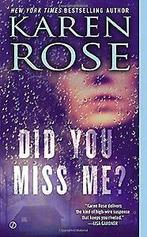 Did You Miss Me? 9780451414090 Karen Rose, Boeken, Verzenden, Zo goed als nieuw, Karen Rose