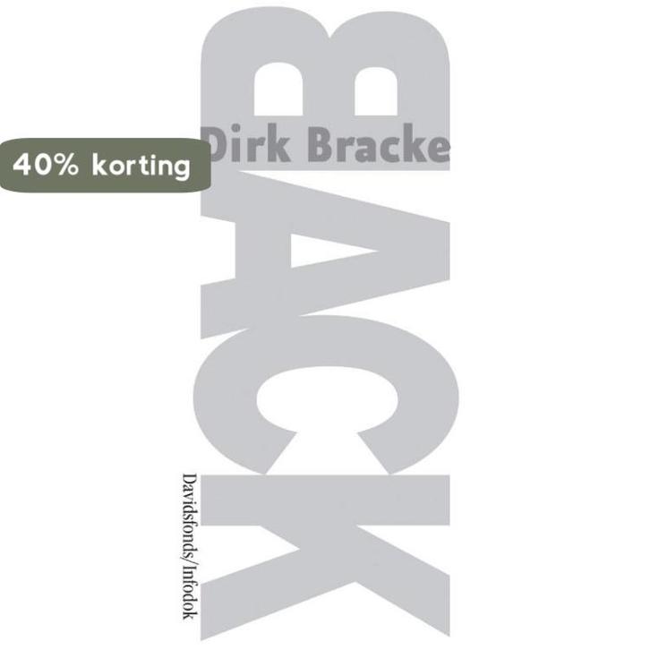 Back / Black / 2 9789059082830 Dirk Bracke, Boeken, Kinderboeken | Jeugd | 13 jaar en ouder, Zo goed als nieuw, Verzenden