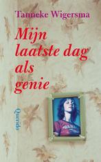 Mijn laatste dag als genie 9789045105659 T. Wigersma, Verzenden, Gelezen, T. Wigersma
