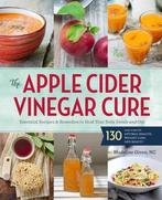 Apple Cider Vinegar Cure 9781942411277 Sonoma Press, Verzenden, Zo goed als nieuw, Sonoma Press