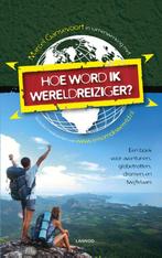 Hoe word ik wereldreiziger? 9789401414678 Marcel Gansevoort, Boeken, Verzenden, Gelezen, Marcel Gansevoort