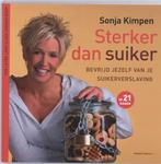 Sterker dan suiker 9789002231902 Sonja Kimpen, Boeken, Verzenden, Zo goed als nieuw, Sonja Kimpen
