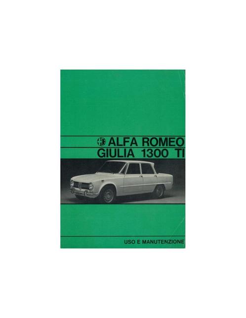 1970 ALFA ROMEO GIULIA 1300 TI INSTRUCTIEBOEKJE ITALIAANS, Autos : Divers, Modes d'emploi & Notices d'utilisation