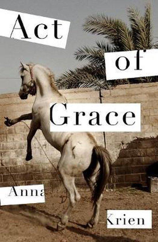Act of Grace 9781788164221 Anna Krien, Boeken, Taal | Engels, Zo goed als nieuw, Verzenden