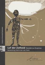 Lof der Zotheid 9789081232548 H.J. van Dam, Boeken, Verzenden, Gelezen, H.J. van Dam
